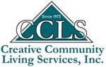 Creative Community Living Services, Inc. (CCLS) Creative Community Living Services, Inc. (CCLS)